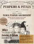 Sip & Style™ | Hocus Pocus Inspired Pumpkins & Petals Floral Design Class